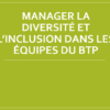 Formation Manager la diversité et l'inclusion
