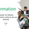 Évaluer et réduire l’empreinte carbone de son activité