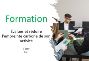 Évaluer et réduire l’empreinte carbone de son activité
