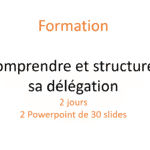 Formation 2 jours structurer sa délégation