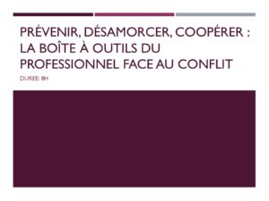 Utiliser la CNV pour désamorcer les tensions
